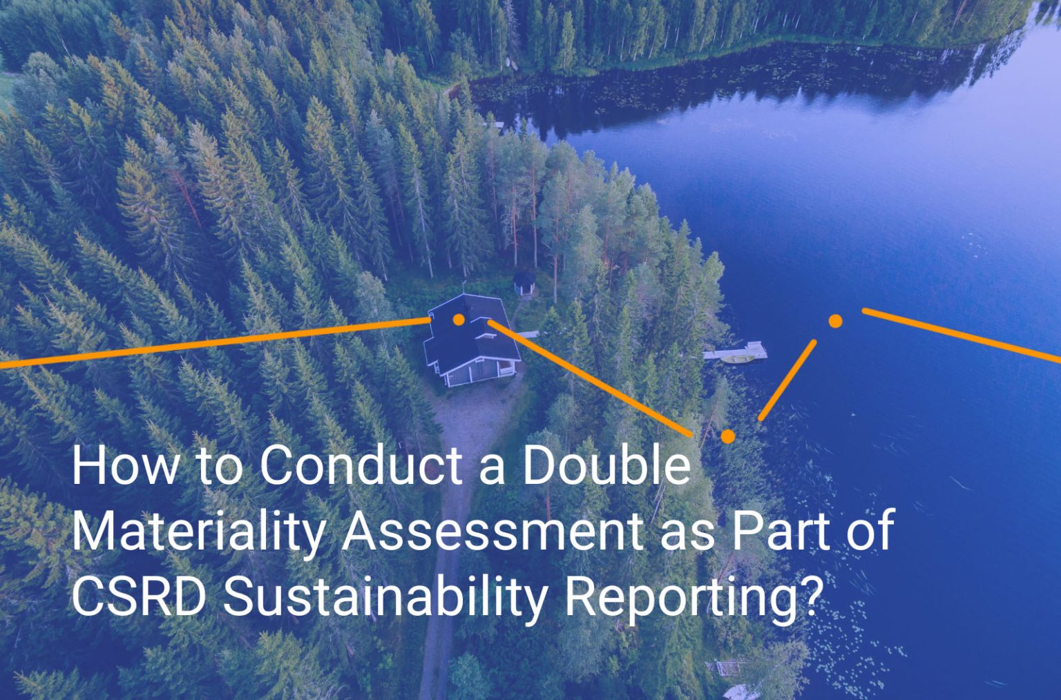 How To Conduct A Double Materiality Assessment As Part Of CSRD ...